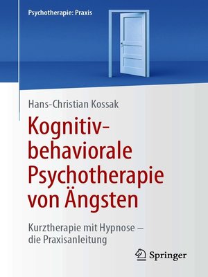 cover image of Kognitiv-behaviorale Psychotherapie von Ängsten
